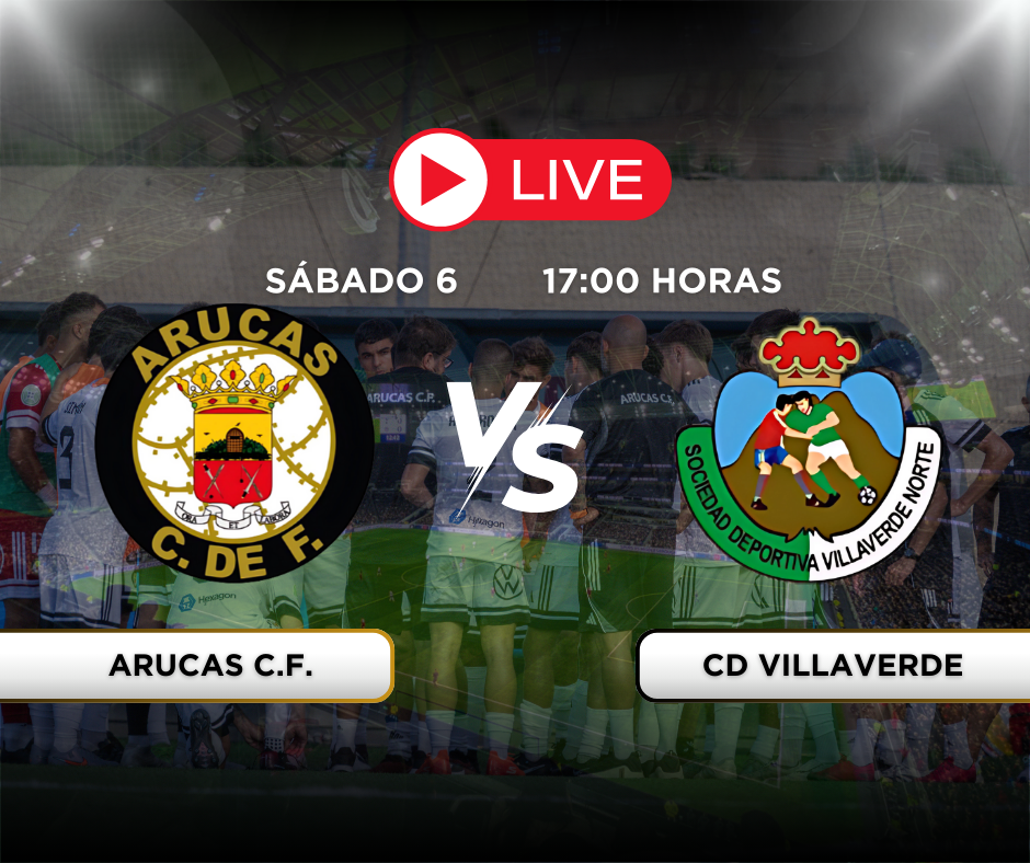 Arucas CF vs CD Villaverde