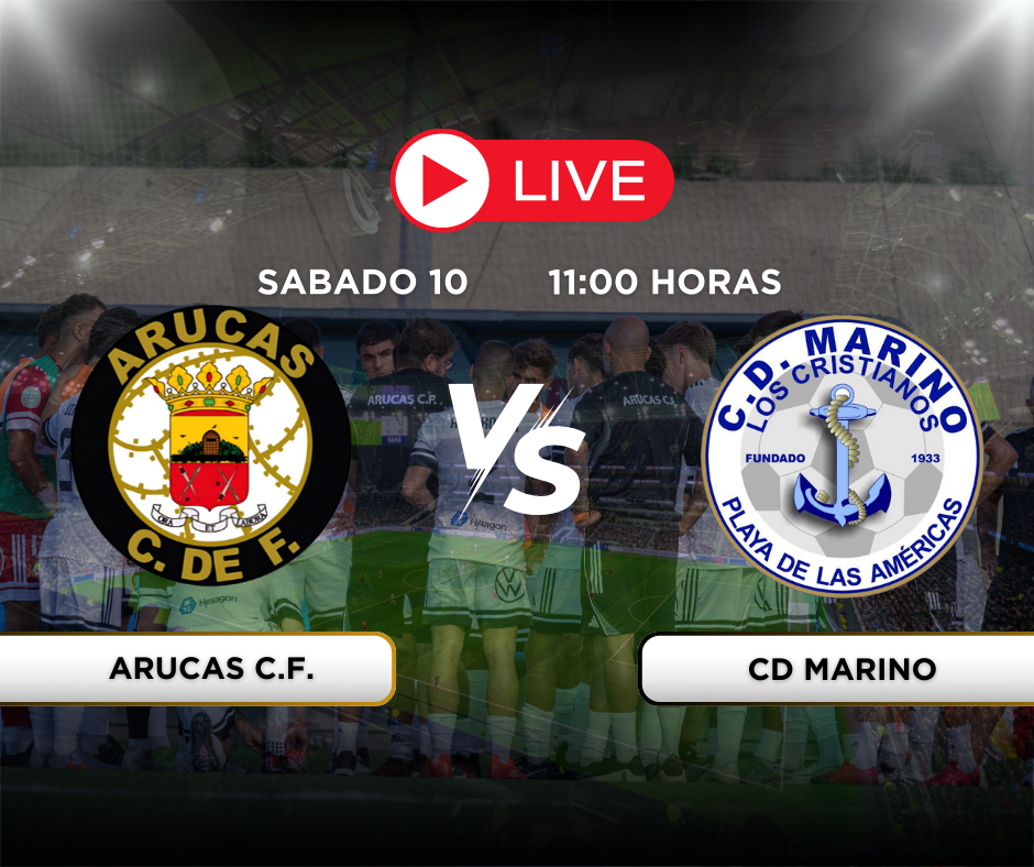 Arucas CF vs CD Marino