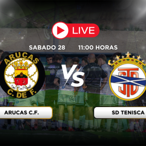 arucas cf vs sd tenisca